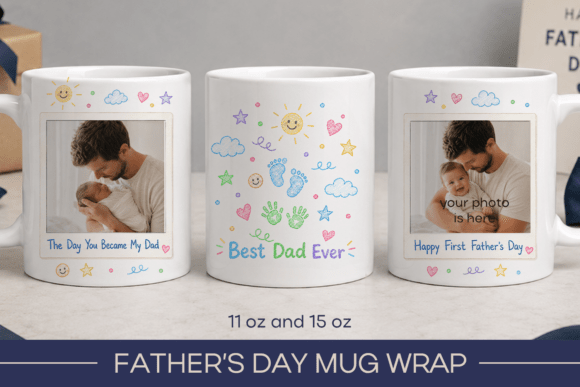 Download First Fathers Day Photo Mug Wrap - Fathers day Collection