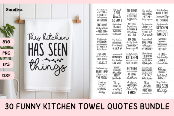 Download 30 Funny Dish/Kitchen Towel SVG Bundle - Kitchen Collection